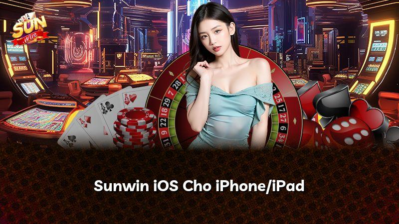 Sunwin iOS Cho iPhone/iPad